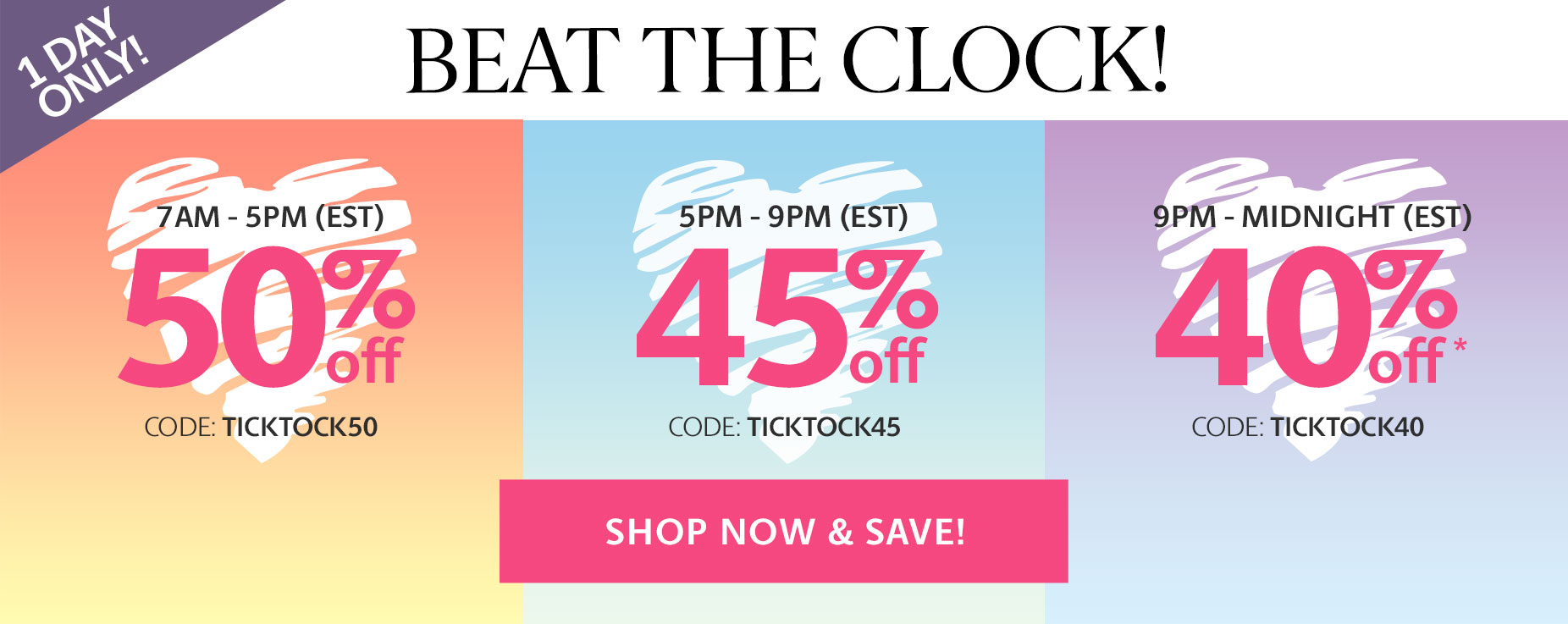 Beat The Clock - Shop Now & Save!