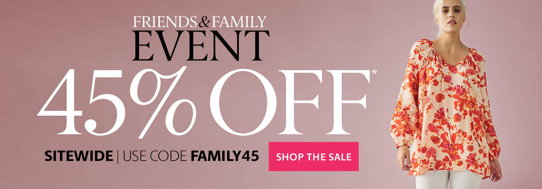 Friends & Family Event - 40% Off