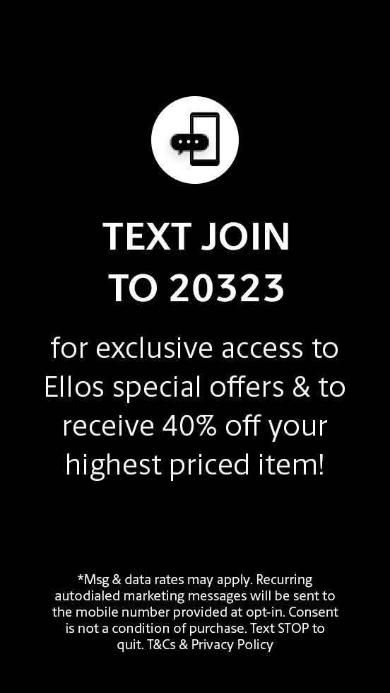 Text JOIN to 20323 for exclusive access to special offers, new arrivals and more!